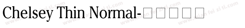 Chelsey Thin Normal字体转换